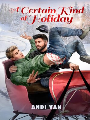 cover image of A Certain Kind of Holiday